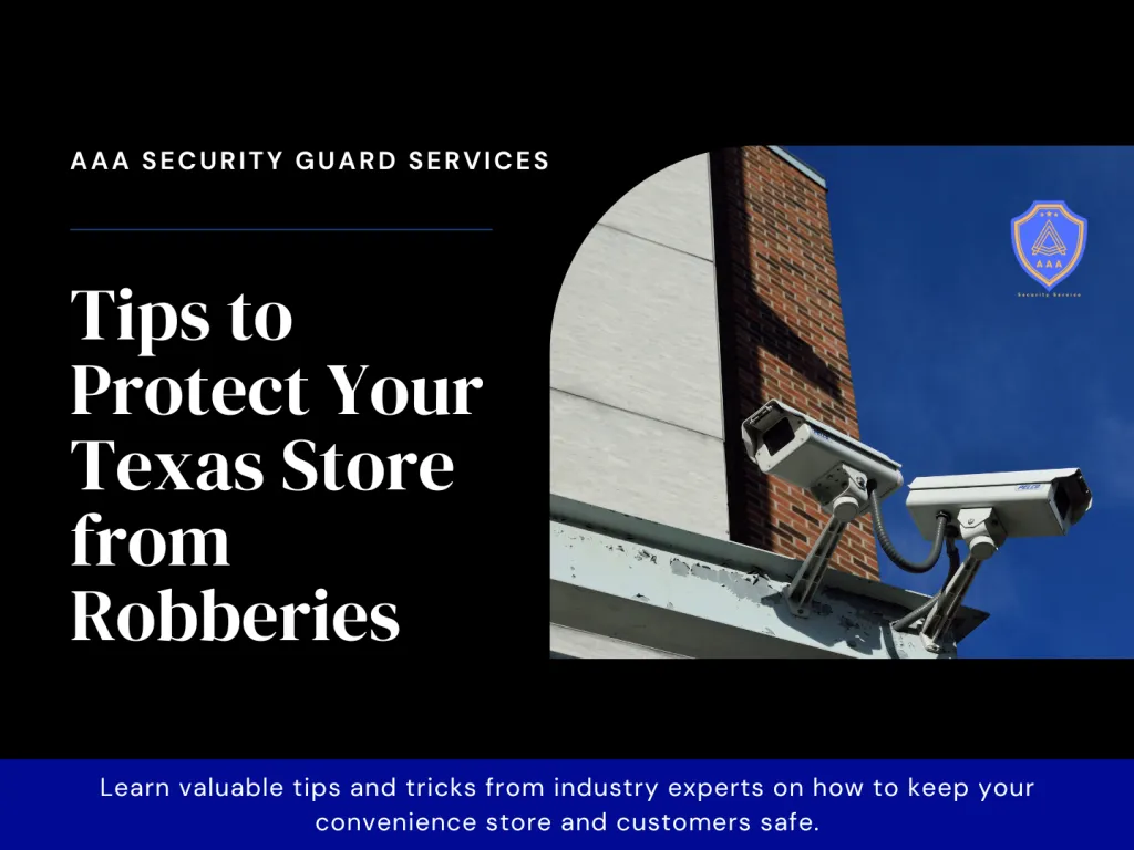 Convenience Store Security Services AAA Security Guards Texas