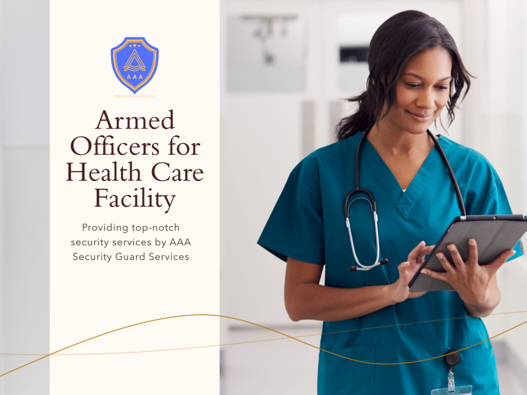 Armed Healthcare Security Guards AAA Security Guards Houston
