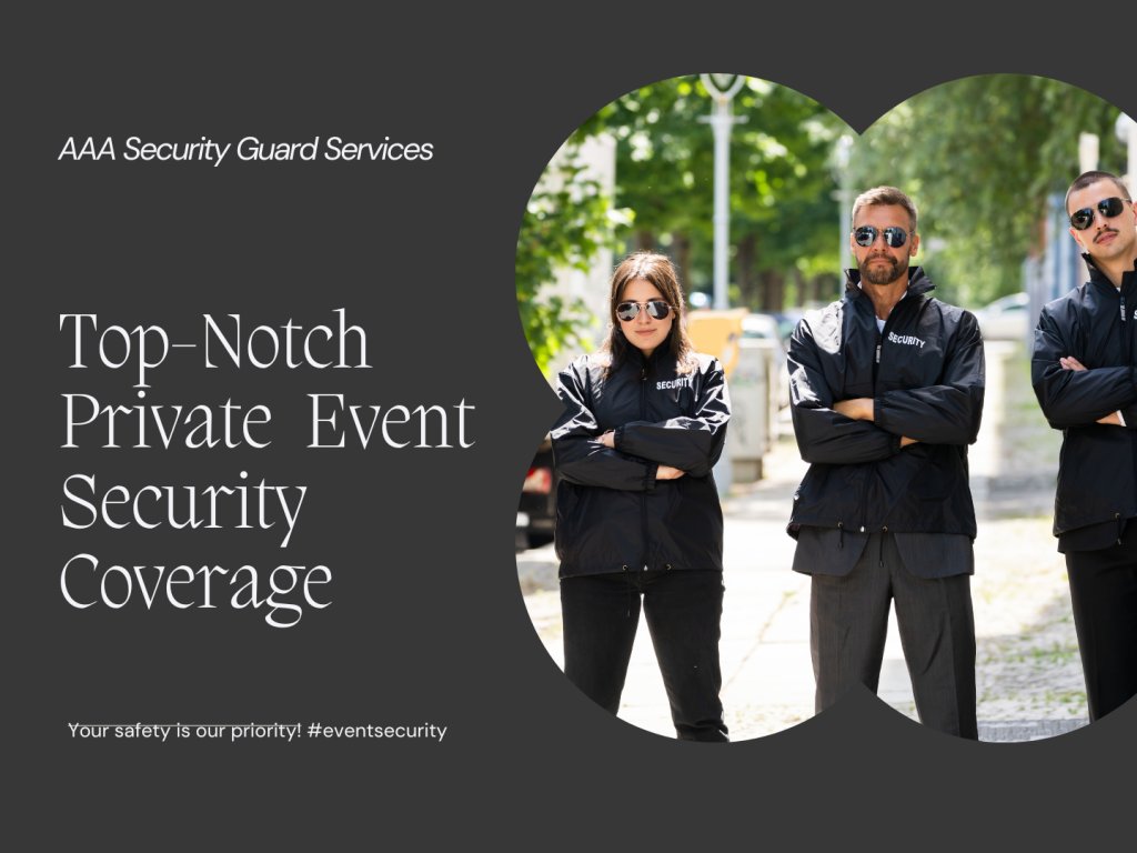 Top-Notch Private Event Security Coverage