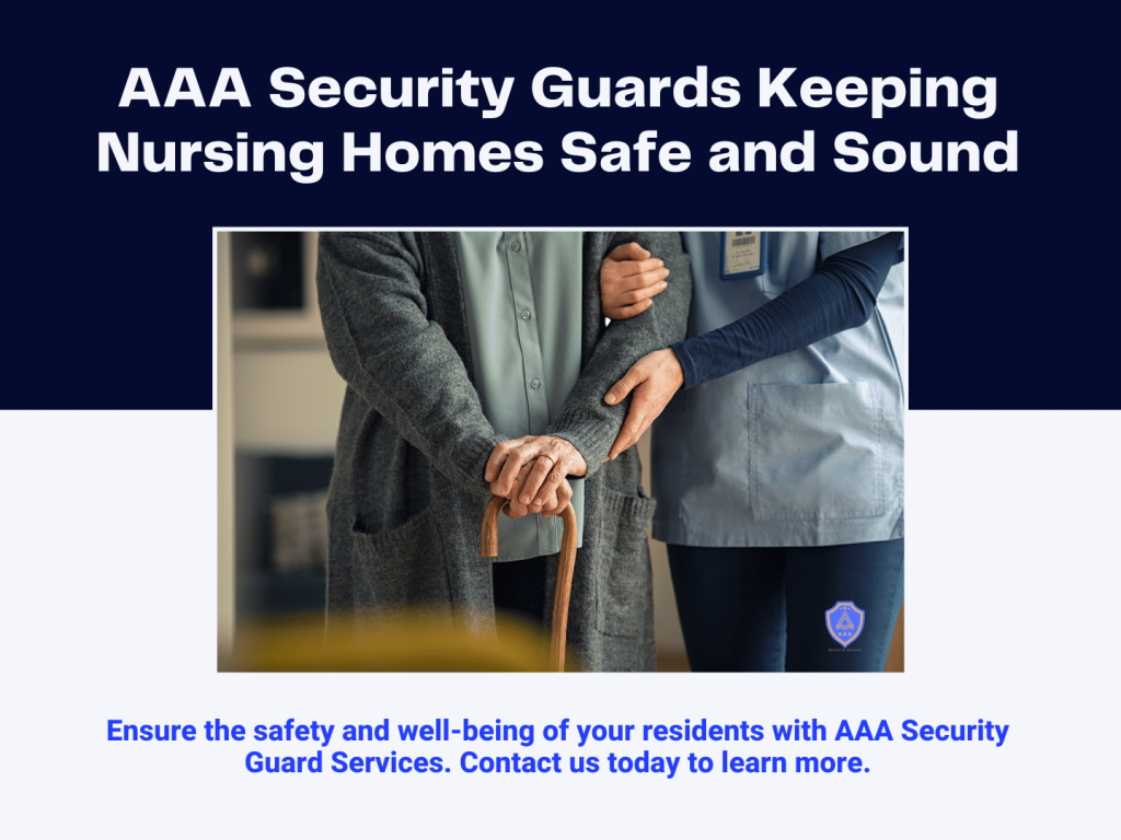 Assisted Living Security Guards AAA Security Guards Dallas