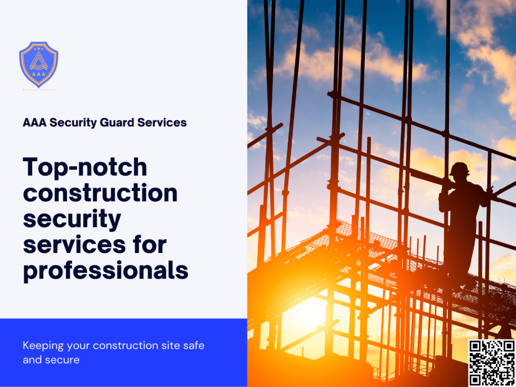 Construction Site Security Company AAA Security Guards Dallas