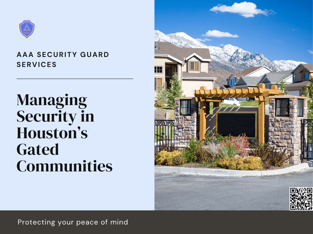 Managing Security in Houston’s Gated Communities