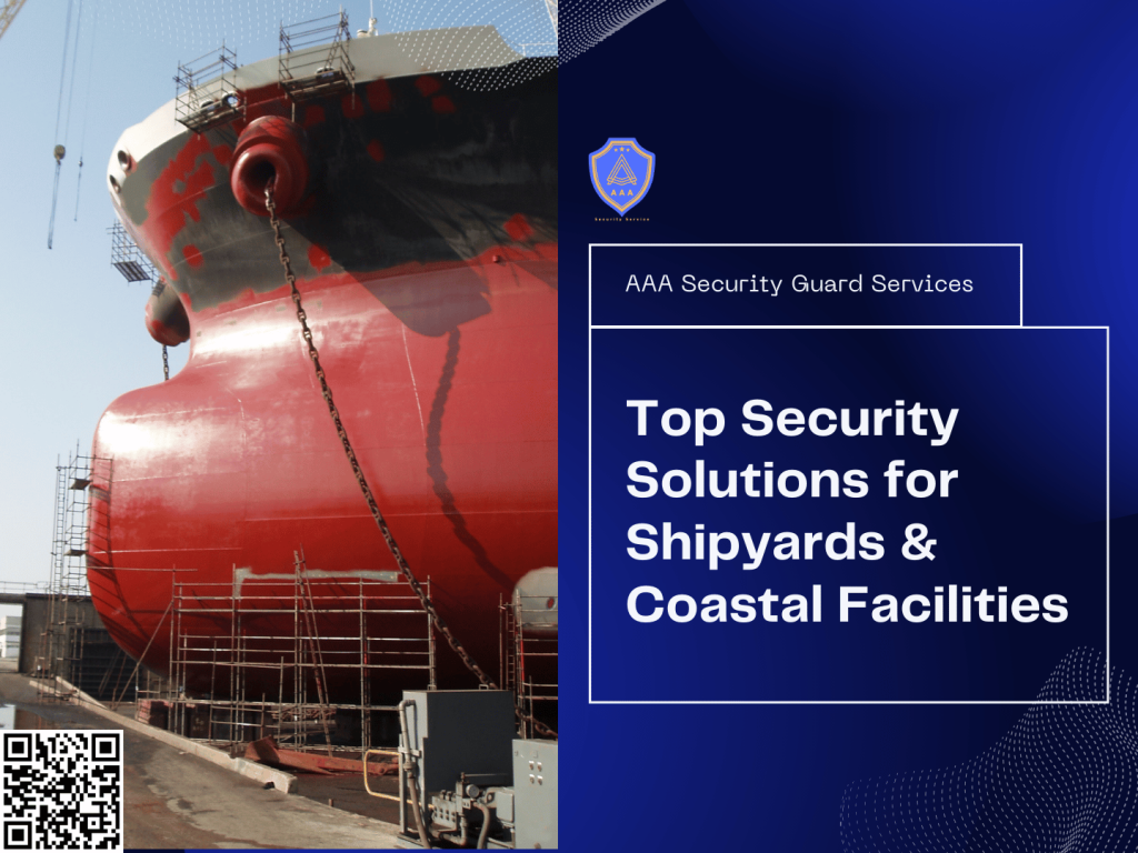 Security Solutions for Shipyards & Coastal Facilities