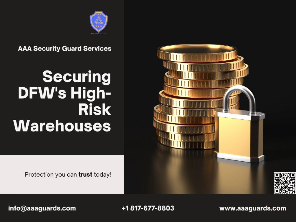 Deploying Armed Security for DFW’s High-Risk Warehouses