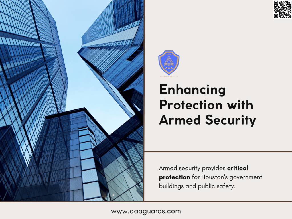 How Armed Security Enhances Protection for Houston’s Government Buildings