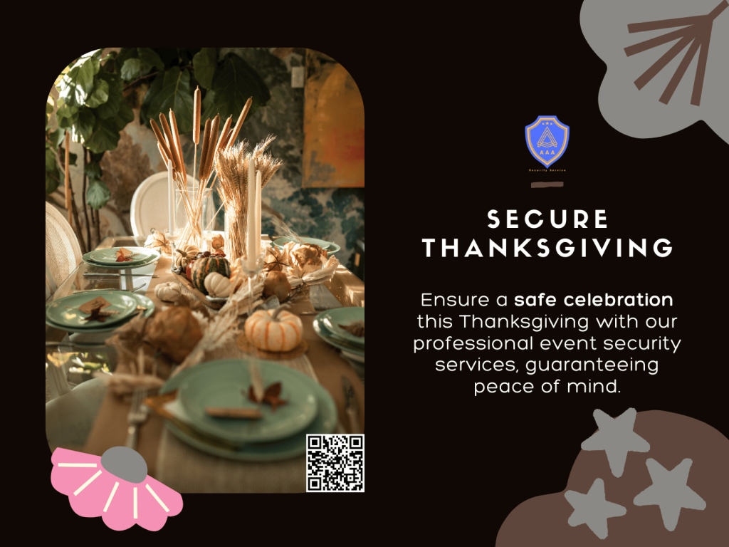 Thanksgiving event security – AAA Guards – Dallas, Houston, Austin