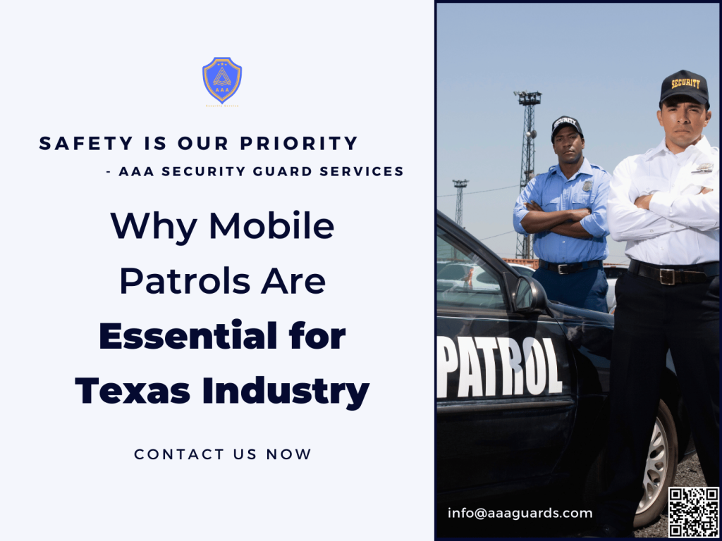 Mobile patrols for industrial facilities – AAA Guards – Houston, Dallas, San Antonio
