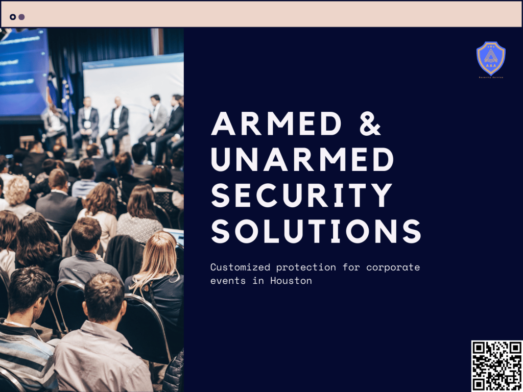 Armed vs unarmed security for corporate events – AAA Guards – Houston, Dallas