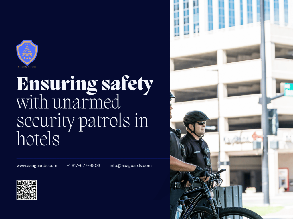 hotel unarmed security patrol – AAA Security Guards in Houston