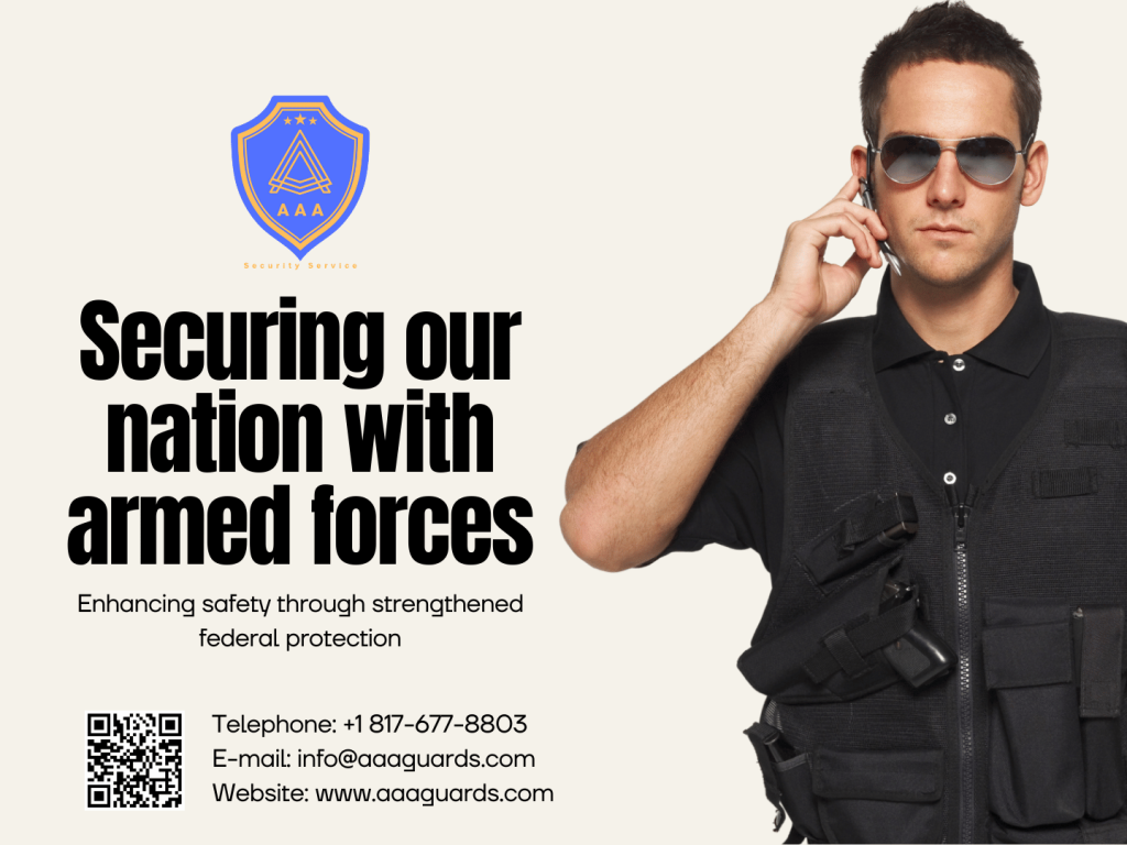 federal government armed security guards – AAA Security Guards in Fort Worth