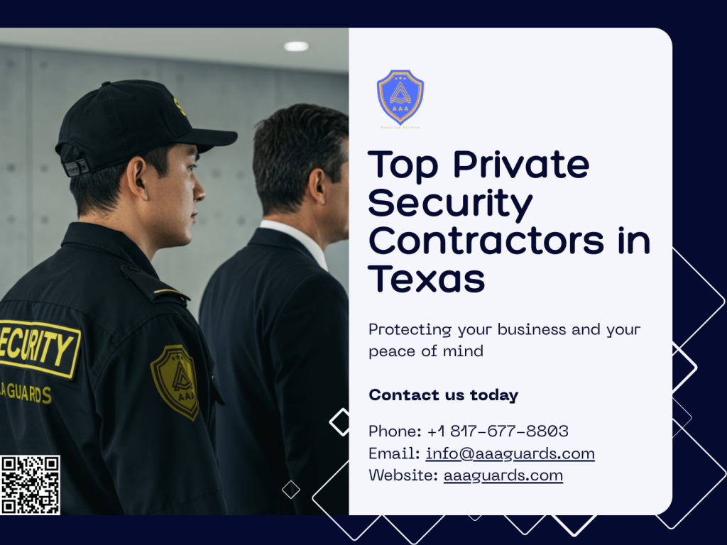 Why Do You Need Private Security Contractors in Texas?