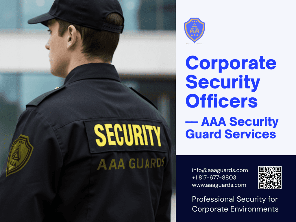 Corporate security guard company Texas – AAA Security Guards