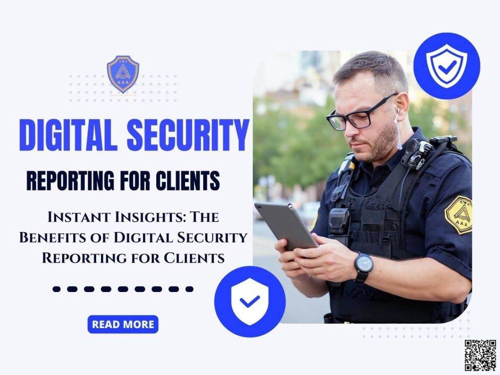 Benefits of Digital Security Reporting - AAA Security