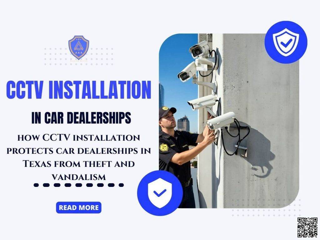 CCTV Installation in Car Dealerships for Enhanced Security - AAA Security
