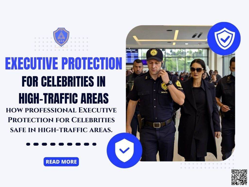 Executive Protection for Celebrities