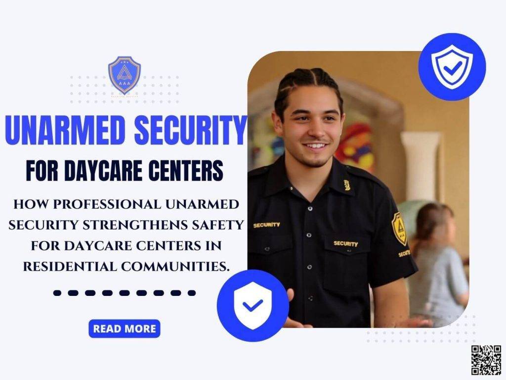 unarmed security for daycare centers - residential community security