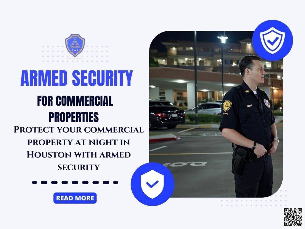 Armed Security for Commercial Properties in Houston