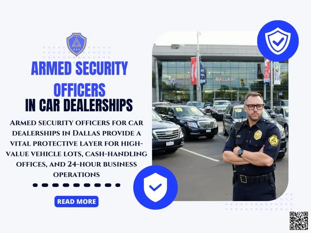 Armed security officers for car dealerships in Dallas