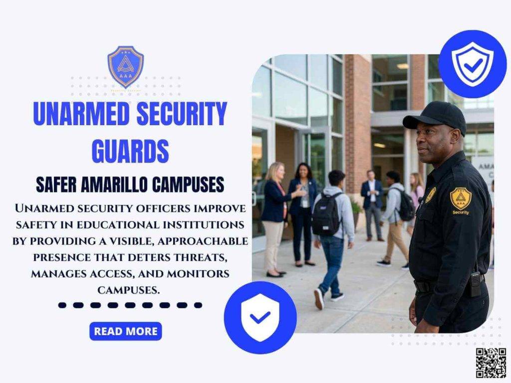 Unarmed school security guard protecting campus safety in Amarillo and Dallas Texas – AAA Security Guards Company